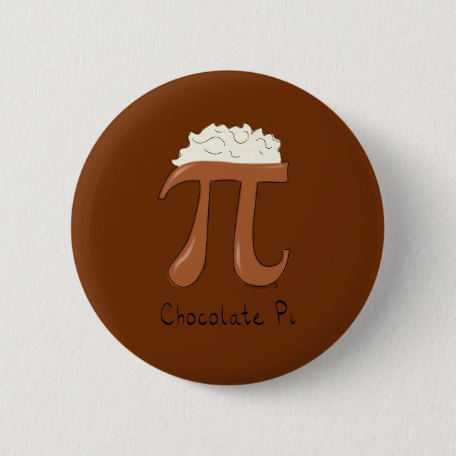 Funny Chocolate Pi Symbol Math Teacher 6 Cm Round Badge (Front)