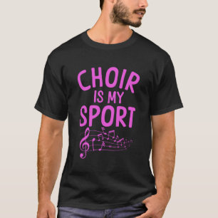 Funny Choir Design For Men Women Singing Choir Tea T-Shirt