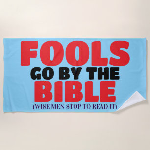 Funny Christian bible quote Beach Towel