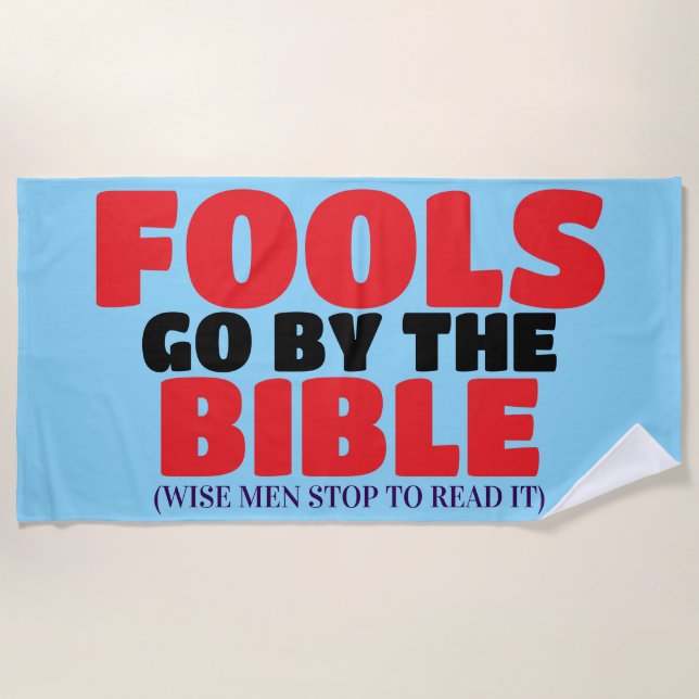Funny Christian bible quote Beach Towel (Front)