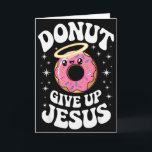 Funny Christian Doughnut Cute Faith Humour Retro J Card<br><div class="desc">Funny Christian Doughnut Cute Faith Humour Retro Jesus Art</div>