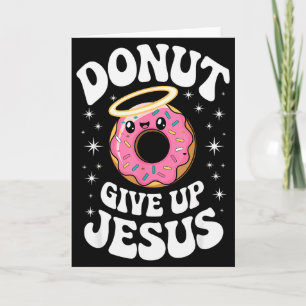Funny Christian Doughnut Cute Faith Humour Retro J Card