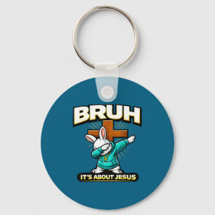 Funny christian easter bunny bruh about jesus key ring