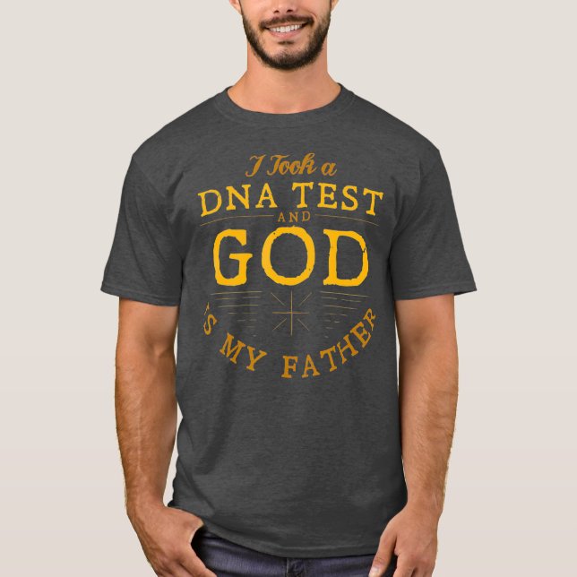 Funny Christian Gift Catholic Pastor God is my T-Shirt (Front)