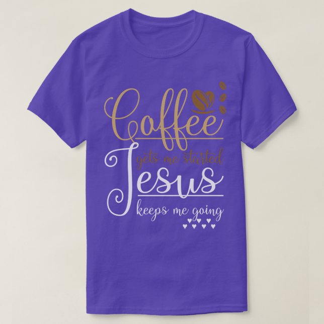 Funny Christian Gift Pray Coffee Jesus Christ T-Shirt (Design Front)