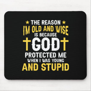 Funny Christian God Protected Me When I Was Young  Mouse Pad
