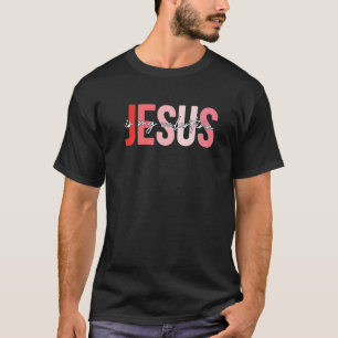Funny Christian Jesus is My Valentine Heart Valent T-Shirt