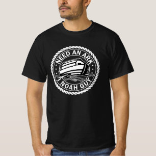 Funny Christian Need an Ark   Noah a Guy T-Shirt