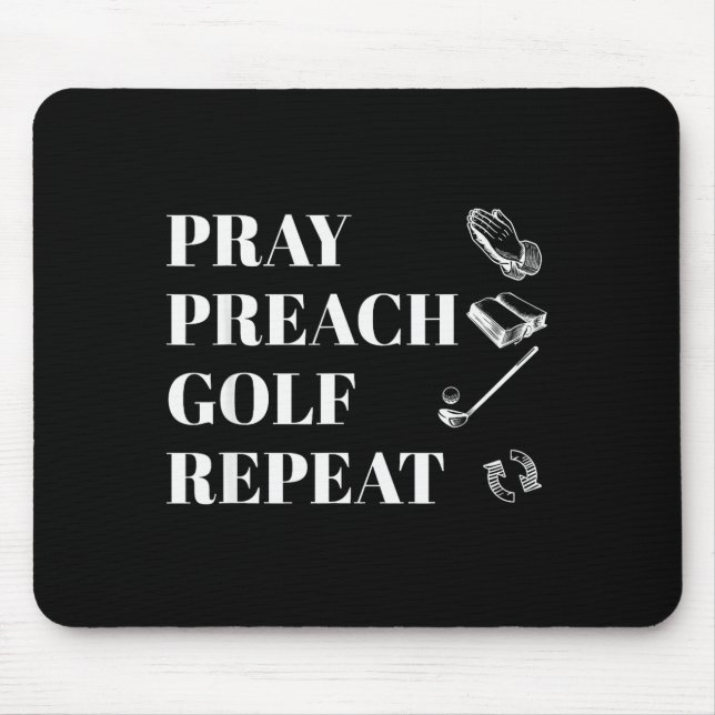 Funny Christian Pray Preach Golf Repeat Pastor Min Mouse Pad (Front)