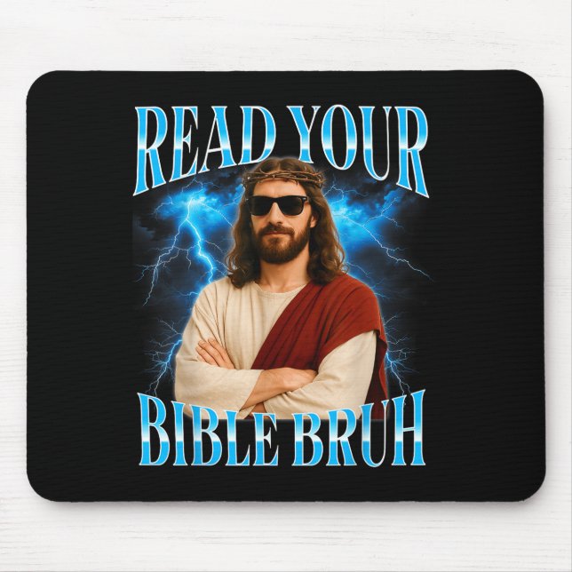 Funny Christian Read Your Bible Bruh  Mouse Pad (Front)