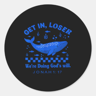 Funny christian saying bold god inspired faith classic round sticker