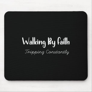 Funny Christian Saying Faith Humour Jesus Believer Mouse Pad