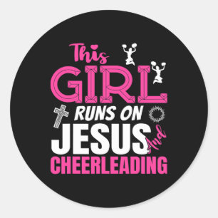 Funny Christian This Girl Runs On Jesus And Cheerl Classic Round Sticker