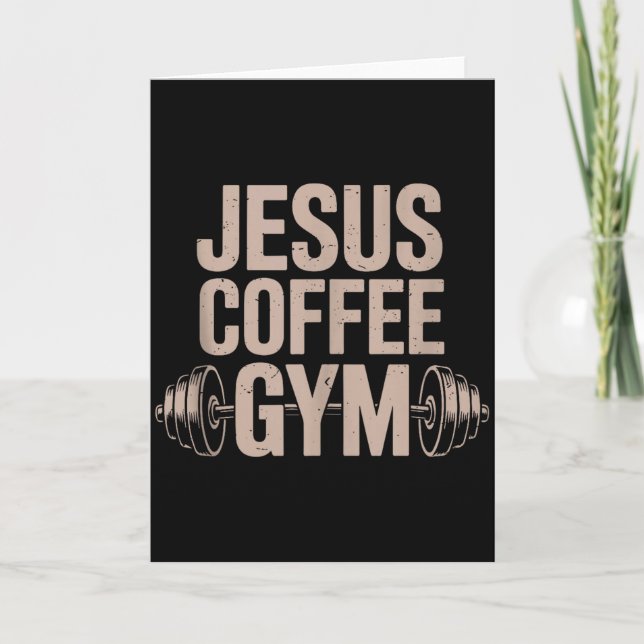 Funny Christian Workout Jesus Coffee Gym Barbell C Card (Front)