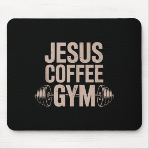 Funny Christian Workout Jesus Coffee Gym Barbell C Mouse Pad