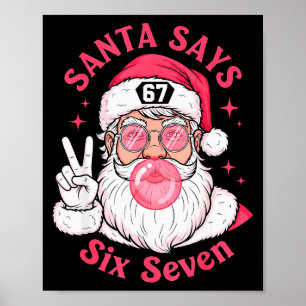 Funny Christmas 67 Meme Brain Rot Santa Claus Xmas Poster