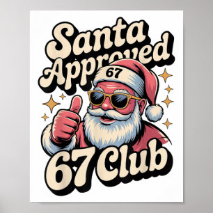 Funny Christmas 67 Meme - Retro Santa Approved 67 Poster