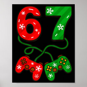 Funny Christmas 67 Meme Six Seven Video Games Game Poster