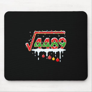Funny Christmas 67 Meme Square Root 4489 Slang Mat Mouse Pad