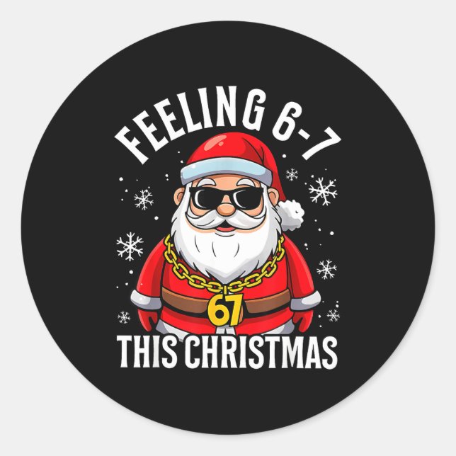 Funny Christmas 6-7 67 Six Seven Christmas Kids Te Classic Round Sticker (Front)