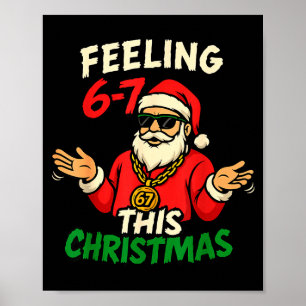 Funny Christmas 6-7 67 Six Seven Christmas Kids Te Poster