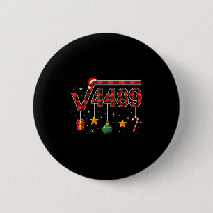 Funny Christmas 6 7 Six Seven Meme Square Root 448 Cm Round Badge