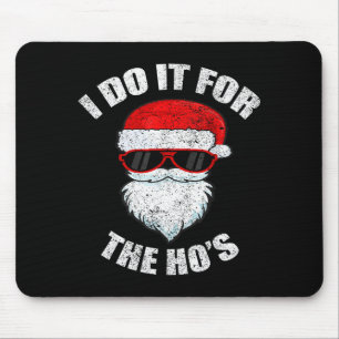 Funny Christmas Adult Naughty Dirty Pajama, Ho Pj, Mouse Pad