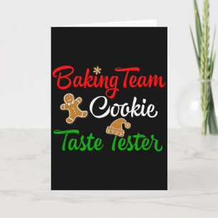 Funny Christmas Baking Team Cookie Taste Tester Card