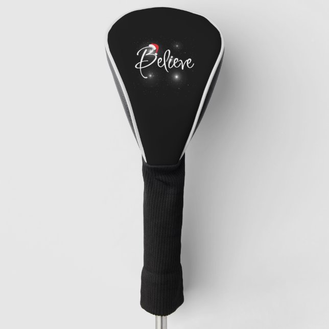 Funny Christmas Believe Quotes Golf Head Cover (Front)