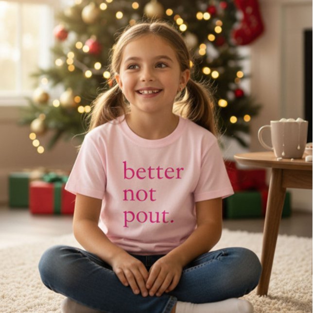Funny Christmas Better Not Pout Simple Cute  T-Shirt (Creator Uploaded)