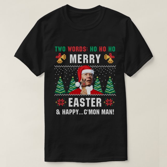 Funny Christmas Biden Merry Easter Ugly Sweater (Design Front)