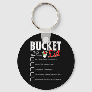 Funny Christmas Bucket List Design Xmas Holiday Hu Key Ring