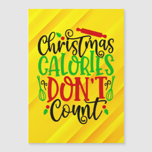 Funny Christmas Calories Don’t Count Design