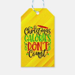 Funny Christmas Calories Don’t Count Design Gift Tags