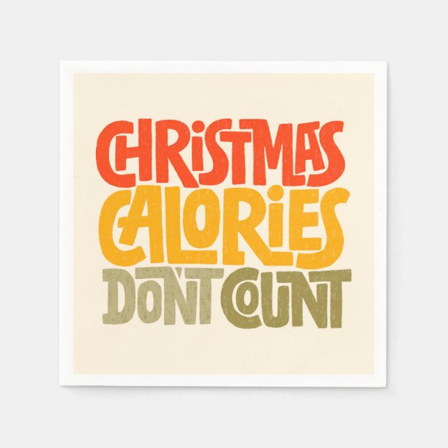 Funny Christmas Calories Don’t Count Design Napkin (Front)
