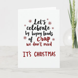 Funny Christmas Card Buying Loads of Crap