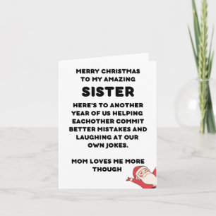 Funny Christmas Card For Sister