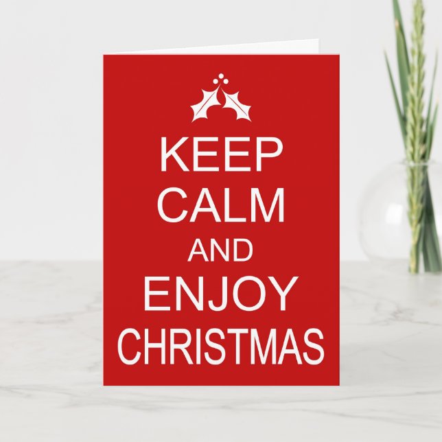 Funny Christmas Card KEEP CALM AND ENJOY CHRISTMAS (Front)