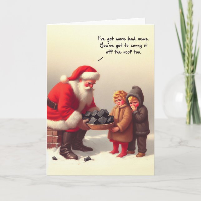 Funny Christmas Card - Santa On The Roof with Coal (Front)