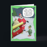 Funny Christmas Cards: Hard of Hearing Holiday Card<br><div class="desc">A cartoon Christmas greeting card with a cartoon of Santa talking with an Elf about some additions made to the sleigh and what he thinks about it. The inside of the card has a simple “Happy Holidays” message.</div>