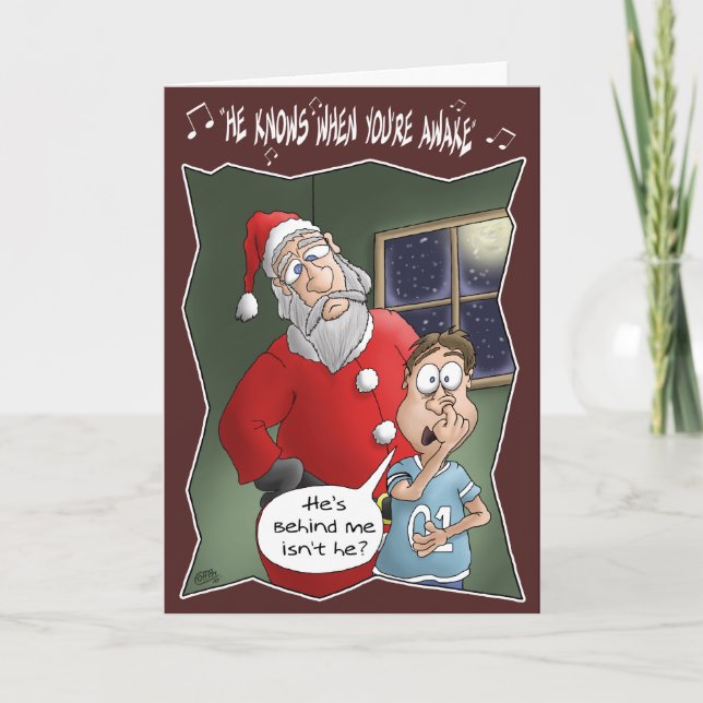 Funny Christmas Cards: Knows when you’re awake Holiday Card (Front)