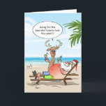 Funny Christmas Cards | Santa Holiday Warm Wishes<br><div class="desc">Love to spread laughter and cheer during the holidays? Here are funny Christmas cards that you can personalise with your own custom quote bubble text and inside message! The fun design by Raphaela Wilson depicts Santa Clause and Rudolph the red nosed reindeer on a tropical beach, relaxing and holding some...</div>