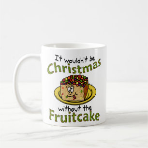 Funny Christmas Cartoon Fruitcake Coffee Mug