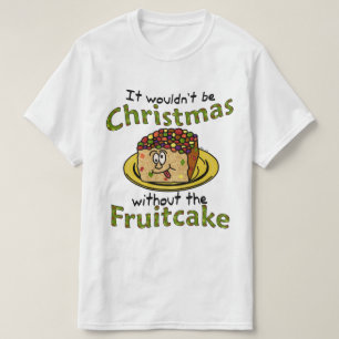 Funny Christmas Cartoon Fruitcake T-Shirt