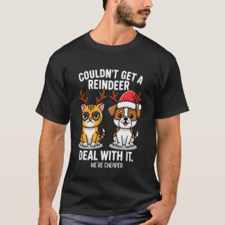 Funny Christmas Cat and Dog Couldnu2019t Get a Rei T-Shirt