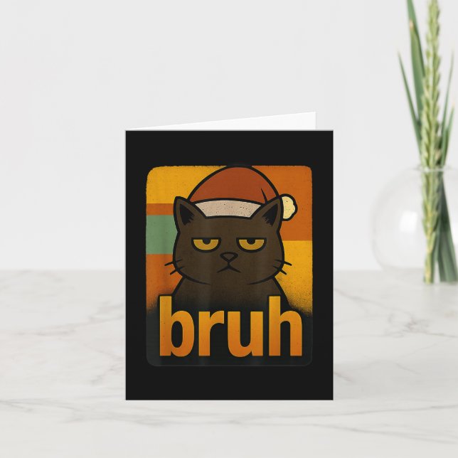 Funny Christmas Cat Bruh Meme Cool  Card (Front)