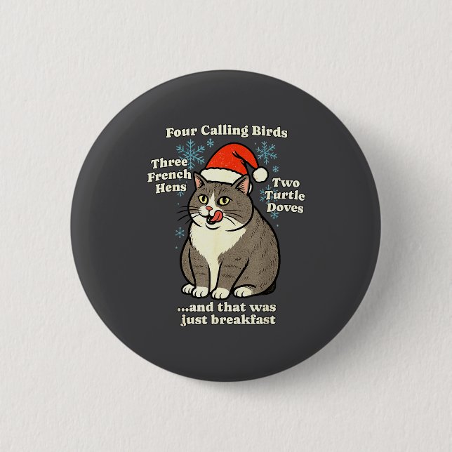 Funny Christmas Cat Meme Caroling Holiday Santa Ha 6 Cm Round Badge (Front)