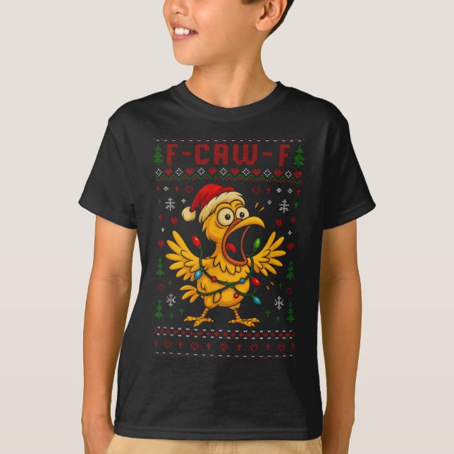 Funny Christmas Chicken F-caw-f Rooster Meme Humor T-Shirt (Front)