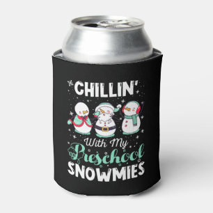 Funny Christmas Chillin' With My Preschool Snowmie Can Cooler