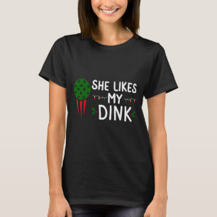 Funny Christmas Ckleball She Likes My Drink Outfit T-Shirt